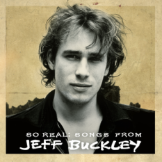 So Real: Songs From Jeff Buckley