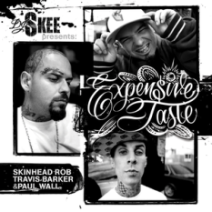 DJ Skee Presents: Expensive Taste