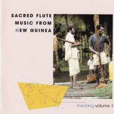 Sacred Flute Music From New Guinea