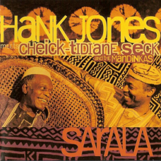 Hank Jones Meets Cheick Tidiane Seck & The Mandinkas