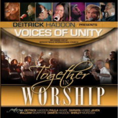 Deitrick Haddon Presents Voices of Unity