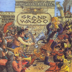 The Grand Wazoo