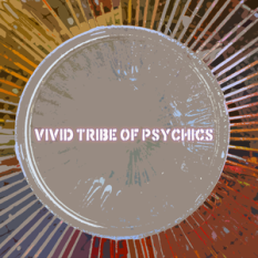 Vivid Tribe Of Psychics