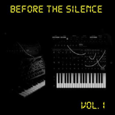 A.A.V.V. - Before The Silence Vol.I