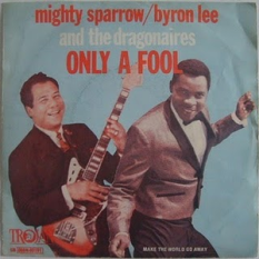 Byron Lee & Mighty Sparrow