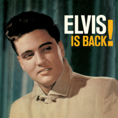 Elvis Is Back!