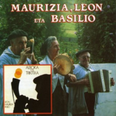 Maurizia, Leon eta Basilio + Fasio