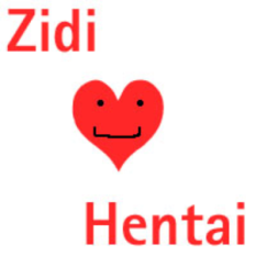 Zidi loves Hentai