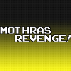Mothras Revenge!