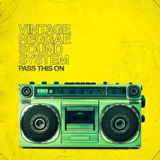 Vintage Reggae Soundsystem