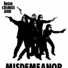 High Crimes And Misdemeanor