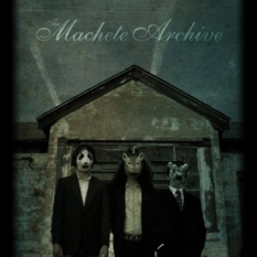 The Machete Archive