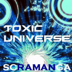 Toxic Universe