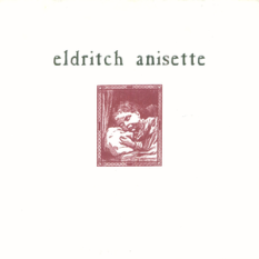Eldritch Anisette