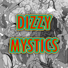 Dizzy Mystics