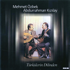 Mehmet Özbek & Abdurrahman Kızılay