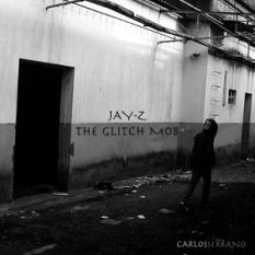 Jay-Z vs. The Glitch Mob