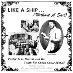Pastor T.L. Barrett & the Youth For Christ Choir