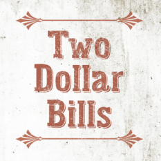 Two Dollar Bills