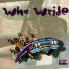Who Wride