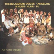 The Bulgarian Voices »Angelite« feat. Huun-Huur-Tu, Sergey Starostin & Mikhail Alperin