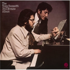 Tony Bennet, Bill Evans