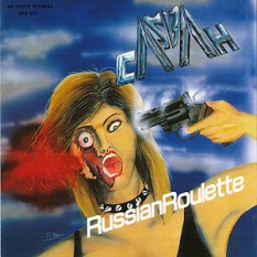 Russian Roulette / No Posers Allowed 1985-1994