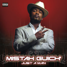 Mistah Guich'