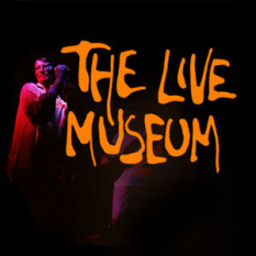 The Live Museum